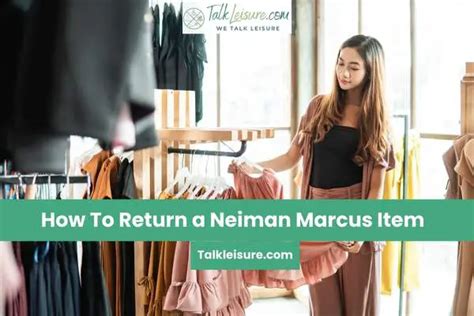 Neiman Marcus return policy